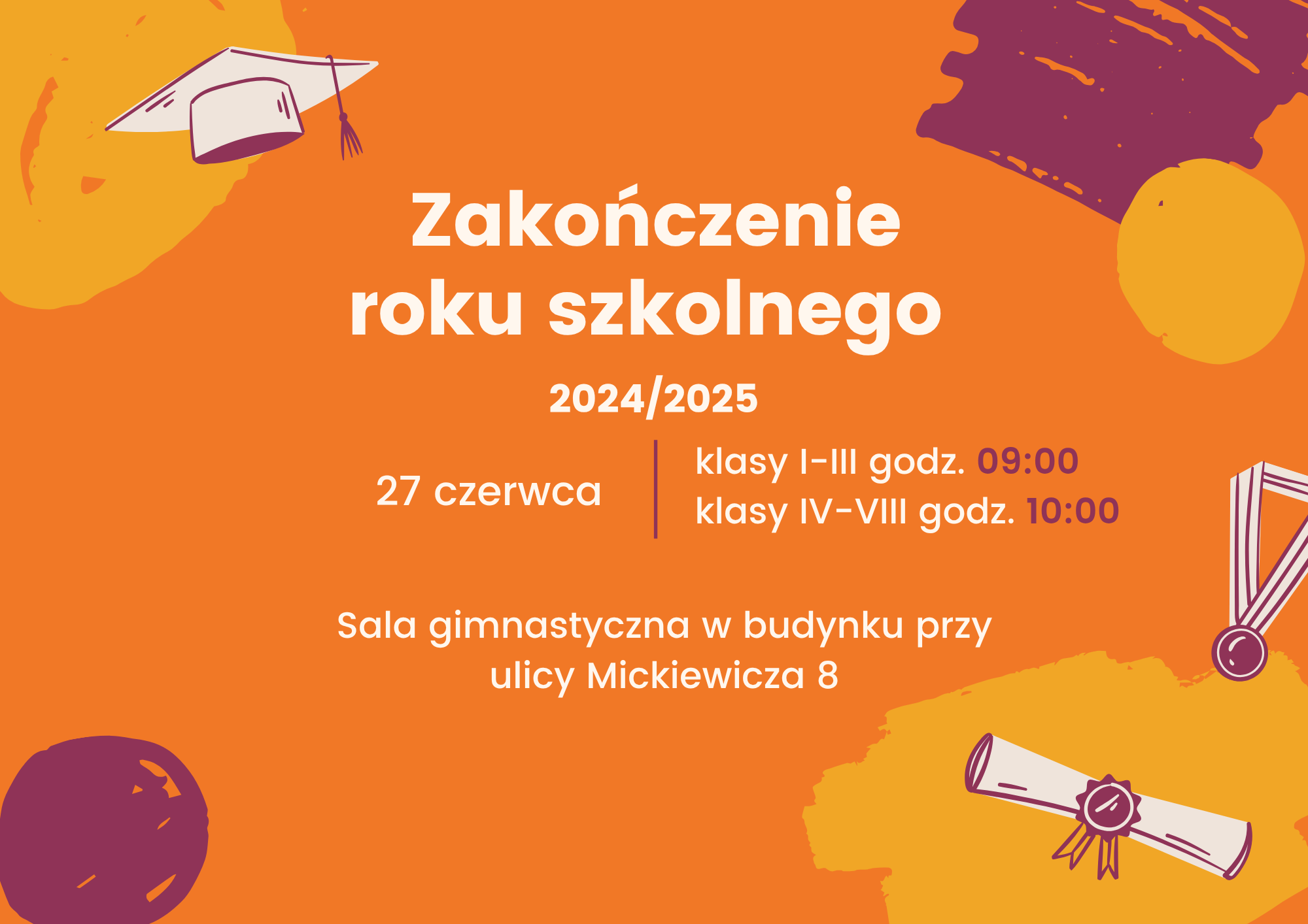 Zakończenie roku szkolnego 2024/2025